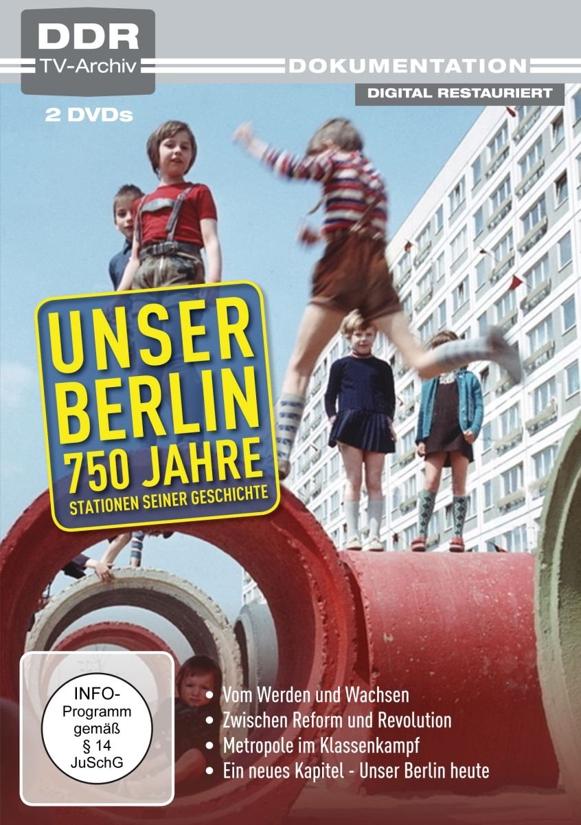 Unser Berlin - 750 Jahre (DDR TV-Archiv)