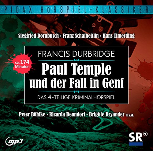 Francis Durbridge: Paul Temple und der Fall in Genf - Die komplette Reihe