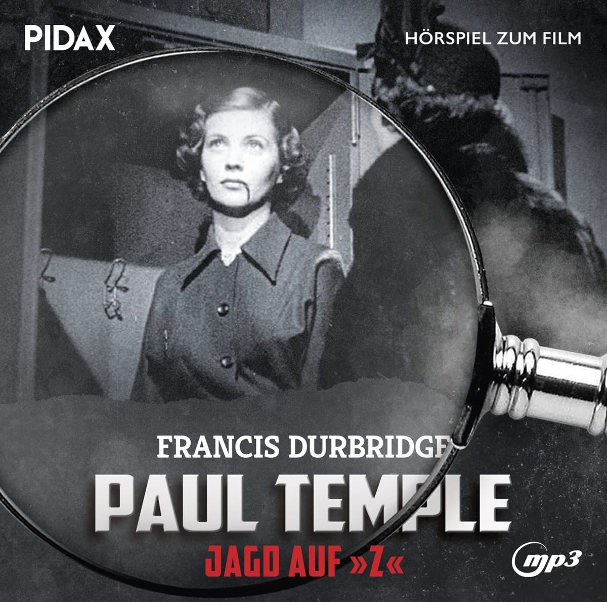 Francis Durbridge: Paul Temple - Jagd auf Z
