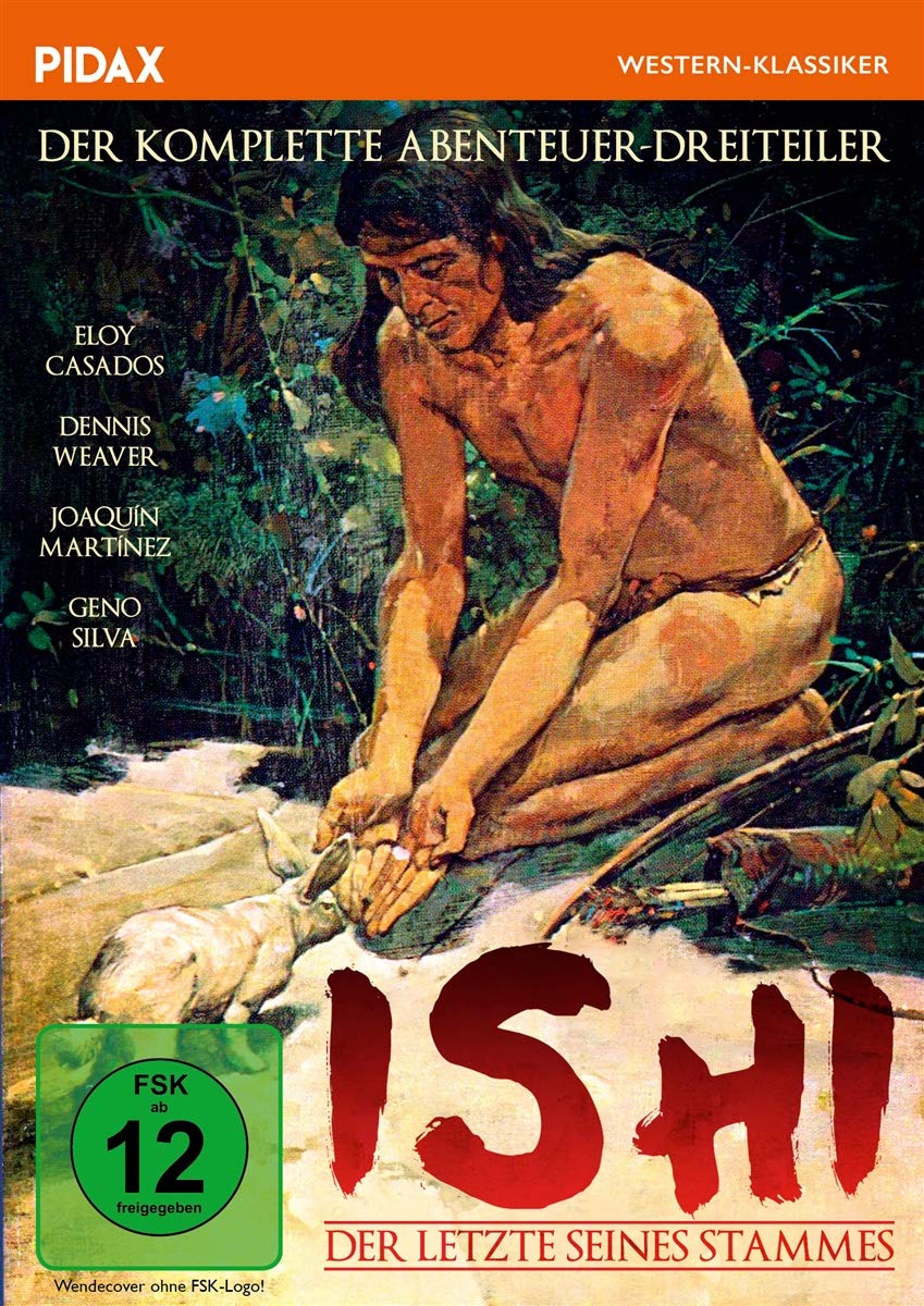 Ishi - Der Letzte seines Stammes - Der komplette Abenteuer-Dreiteiler