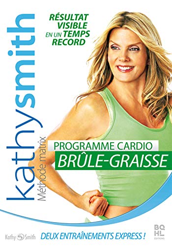 Kathy Smith-Cardio Brûle Graisse