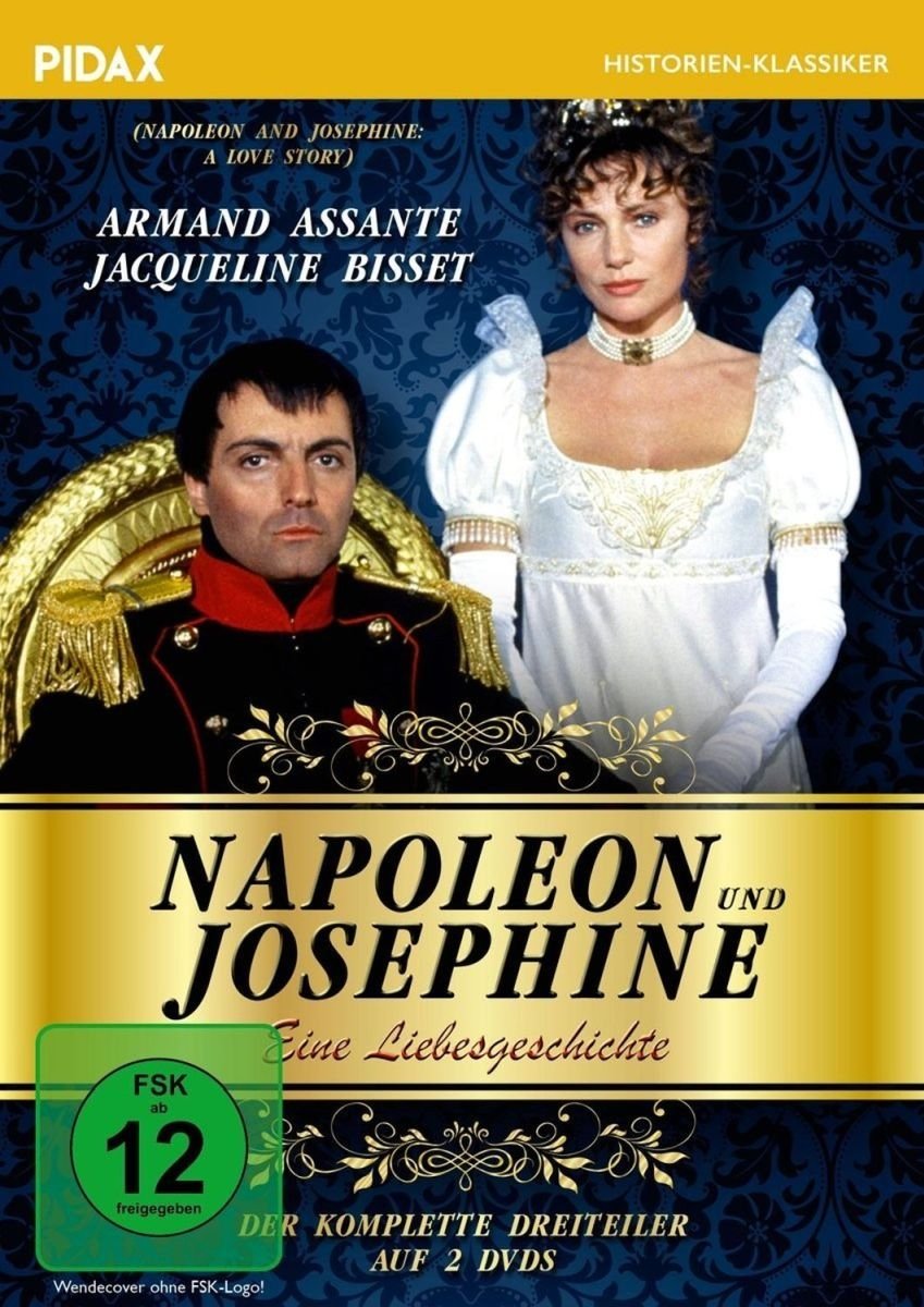 Napoleon und Josephine - Eine Liebesgeschichte - Der komplette Dreiteiler