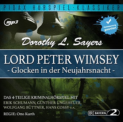Lord Peter Wimsey: Glocken in der Neujahrsnacht
