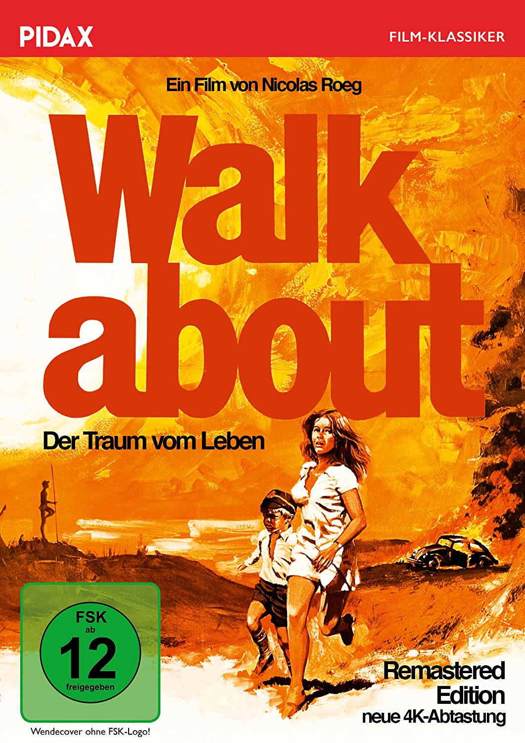 Walkabout - Der Traum vom Leben - Remastered Edition