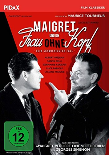 Maigret und die Frau ohne Kopf (Cécile est morte!) / Spannender Maigret-Krimi 