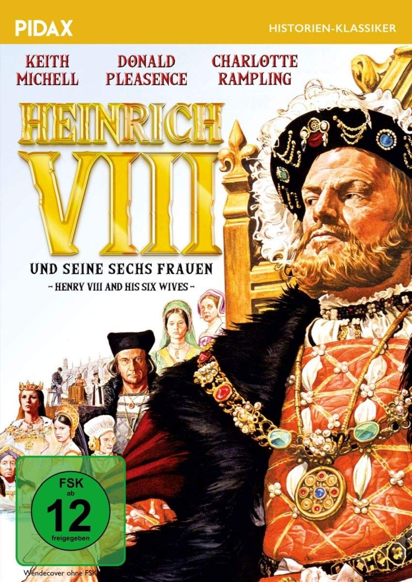 Heinrich VIII. und seine sechs Frauen (Henry VIII and His Six Wives)