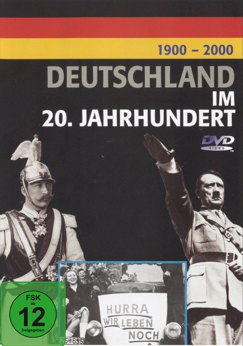 Deutschland im 20. Jahrhundert (1900 bis 2000)